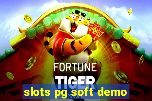 slots pg soft demo