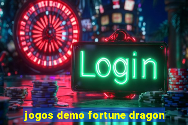 jogos demo fortune dragon