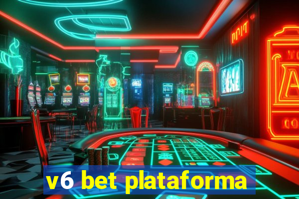 v6 bet plataforma