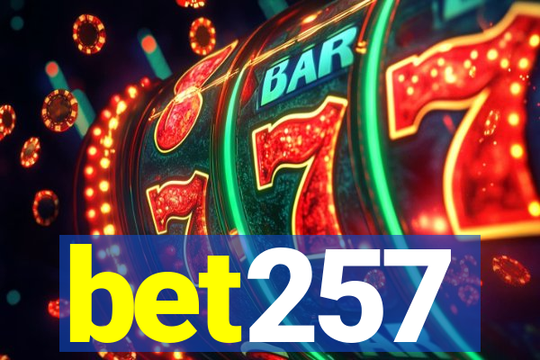 bet257