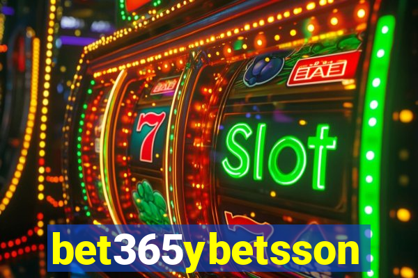 bet365ybetsson