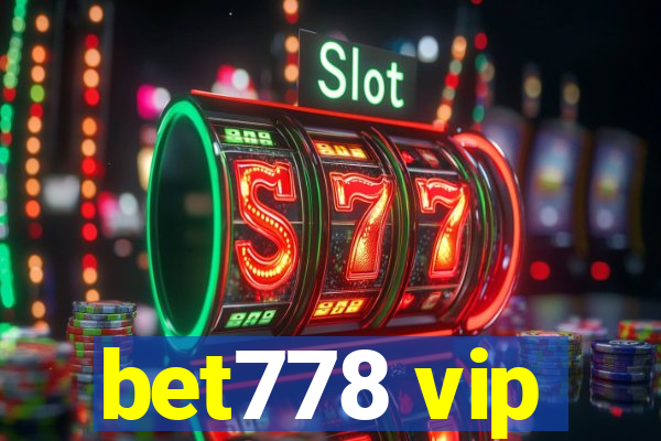 bet778 vip