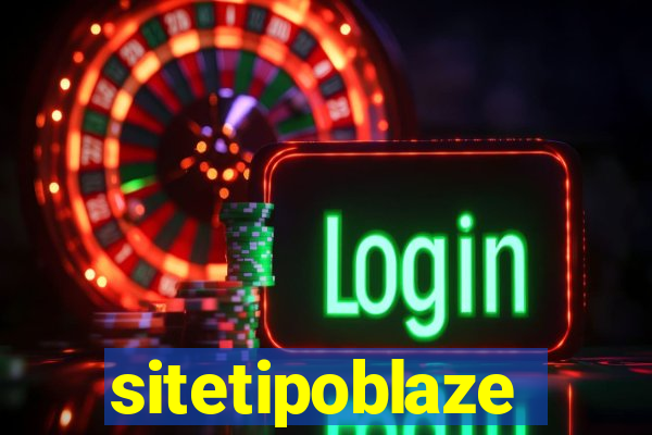 sitetipoblaze