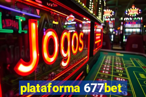 plataforma 677bet