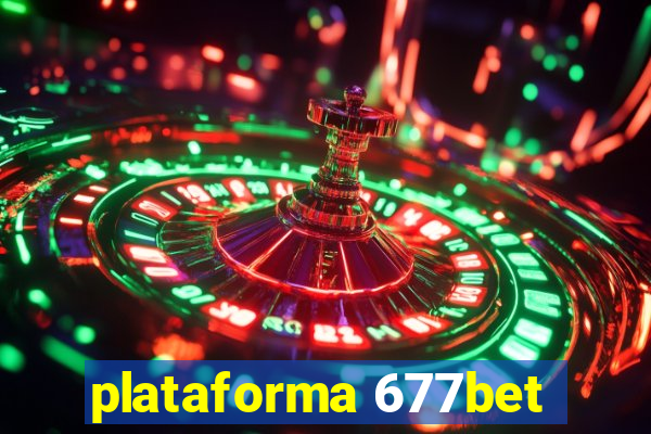 plataforma 677bet