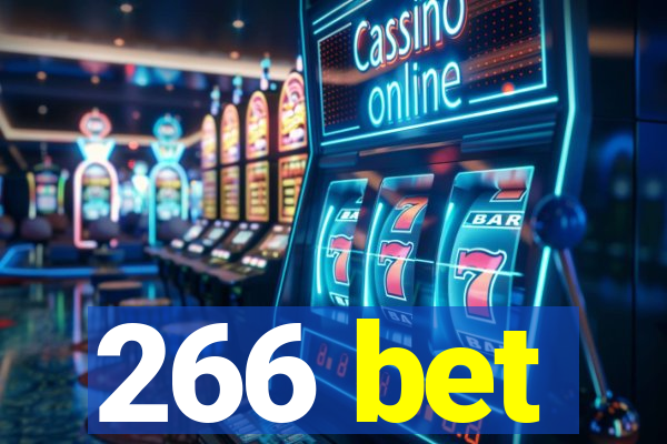 266 bet