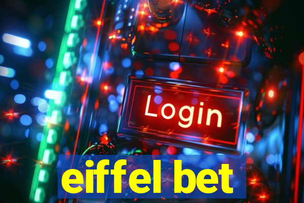 eiffel bet