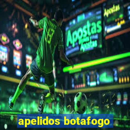 apelidos botafogo