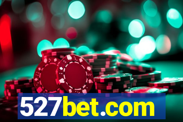 527bet.com