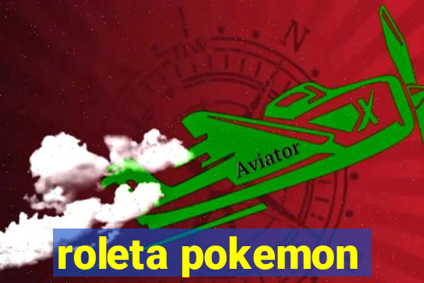 roleta pokemon