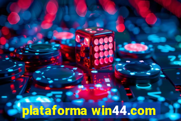 plataforma win44.com