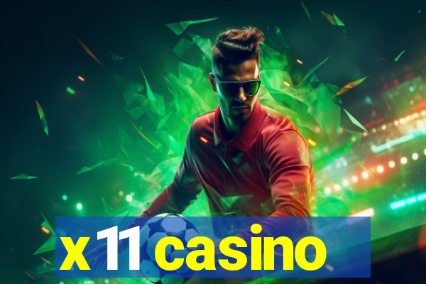 x11 casino