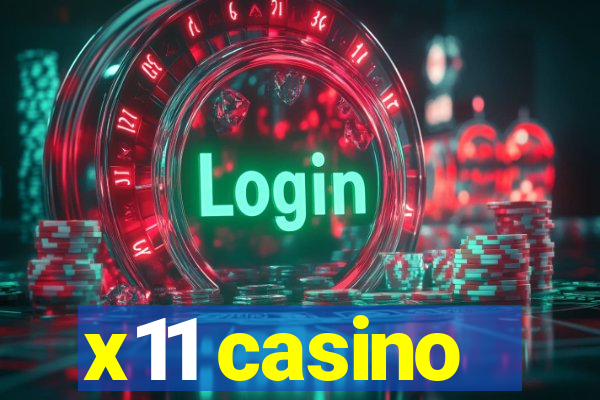 x11 casino