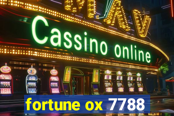 fortune ox 7788