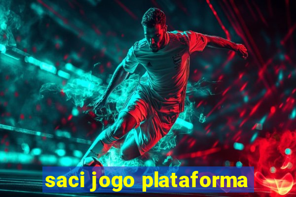 saci jogo plataforma