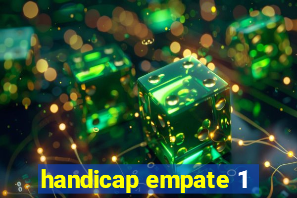 handicap empate 1