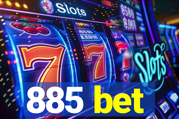 885 bet