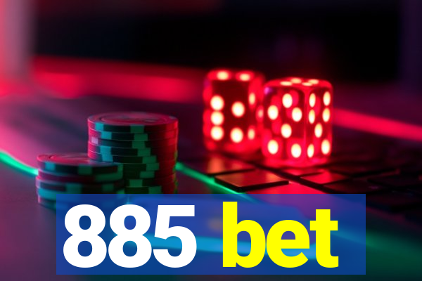 885 bet