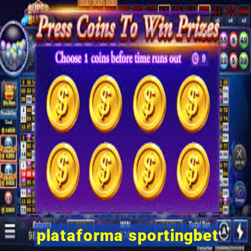 plataforma sportingbet