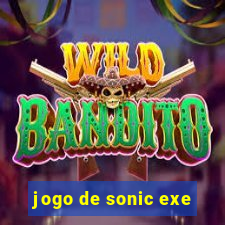 jogo de sonic exe