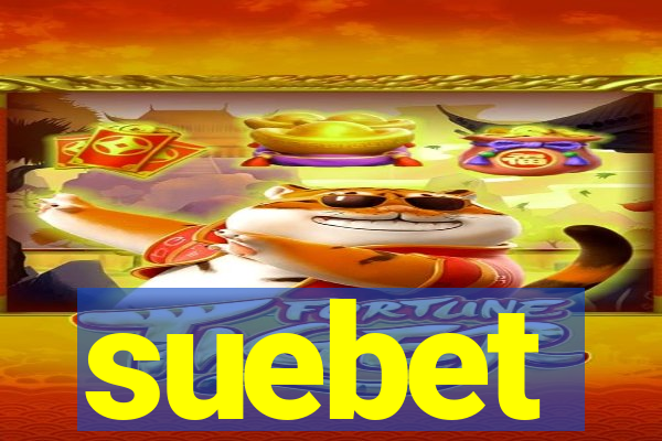 suebet