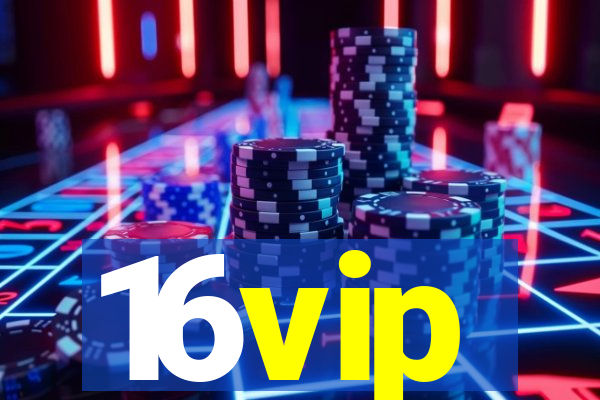 16vip