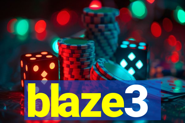 blaze3