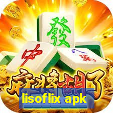 lisoflix apk