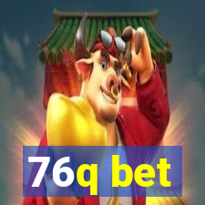 76q bet