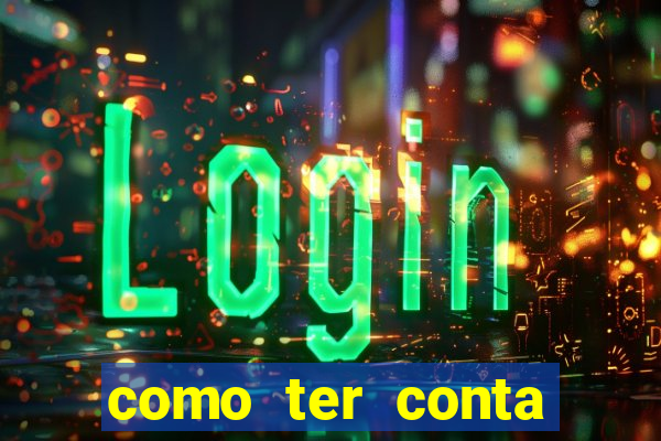 como ter conta demo fortune tiger