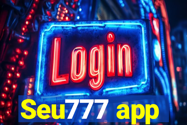 Seu777 app