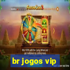 br jogos vip