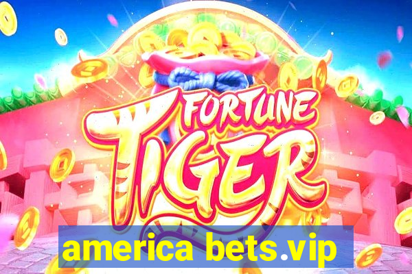 america bets.vip