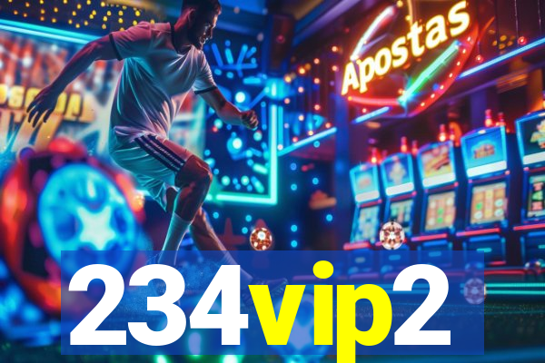 234vip2