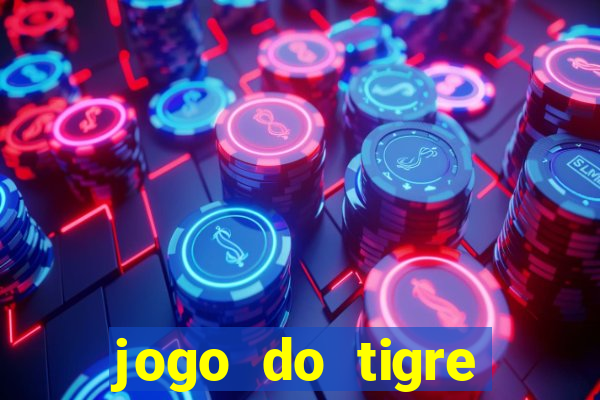 jogo do tigre plataforma nova