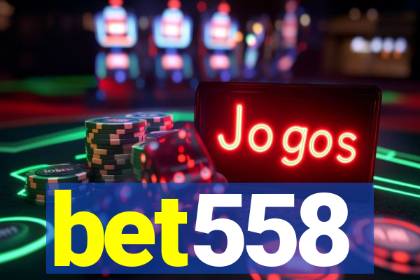 bet558