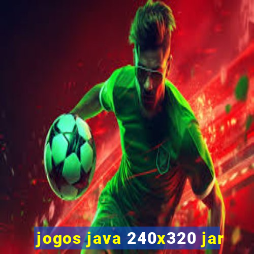 jogos java 240x320 jar