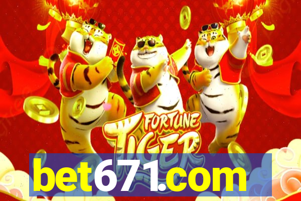 bet671.com