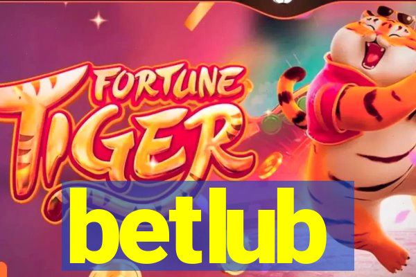 betlub