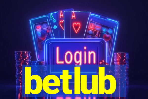 betlub