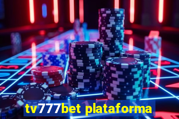 tv777bet plataforma