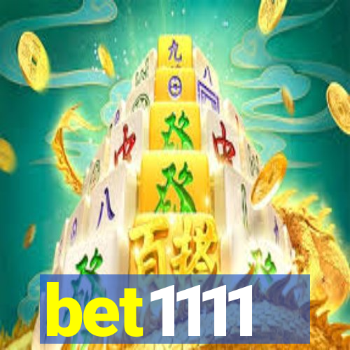 bet1111