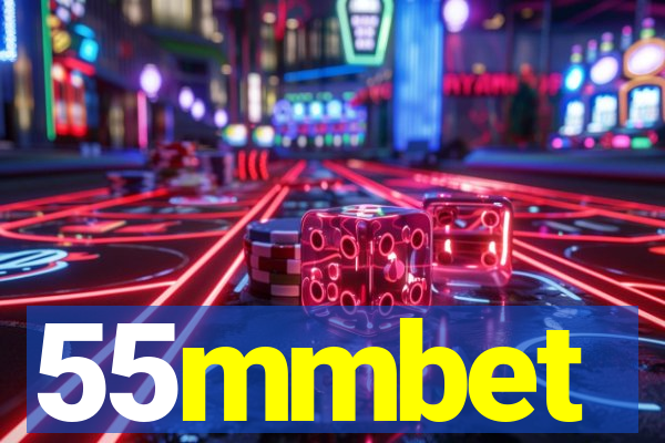 55mmbet