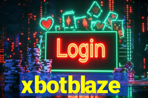 xbotblaze