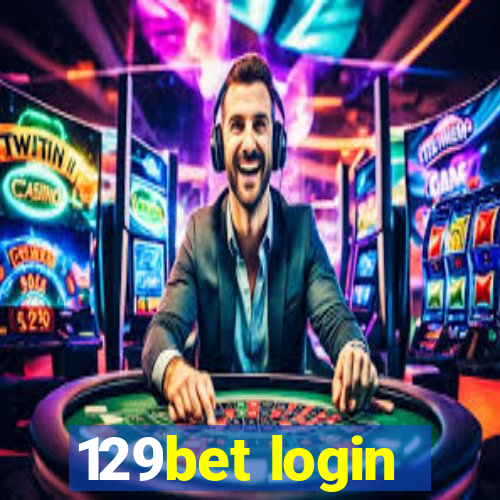 129bet login