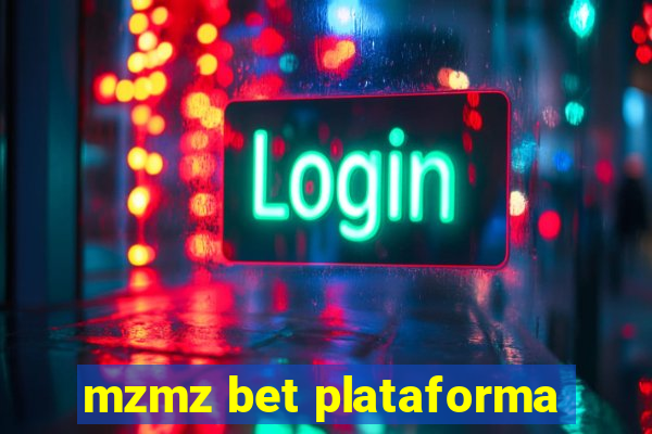 mzmz bet plataforma