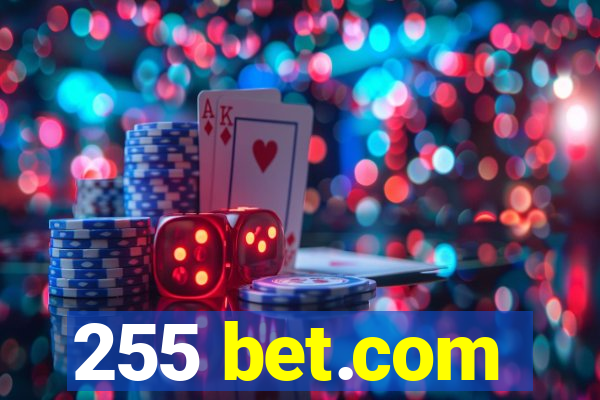 255 bet.com