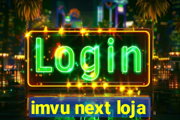 imvu next loja