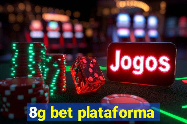 8g bet plataforma