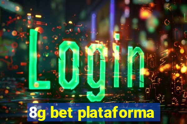 8g bet plataforma